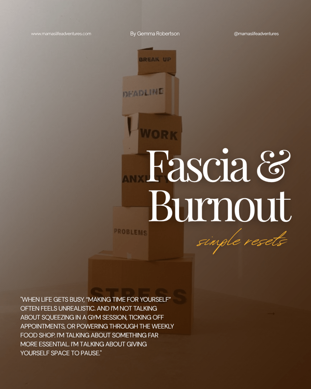Fascia & Burnout: Simple&nbsp;Resets