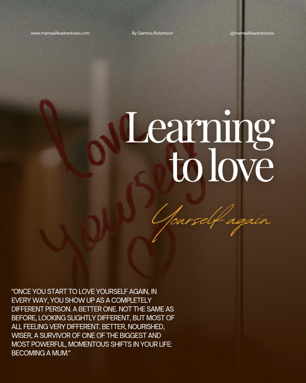 Learning to Love Yourself Again
